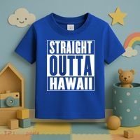 Straight Outta Hawaii Gift Cute Gift Toddler T-Shirt thumb 3