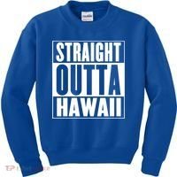 Straight Outta Hawaii Gift Cute Gift Kids Sweatshirt thumb 0