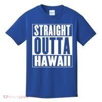 Straight Outta Hawaii Gift Cute Gift Kids T-Shirt thumb 0
