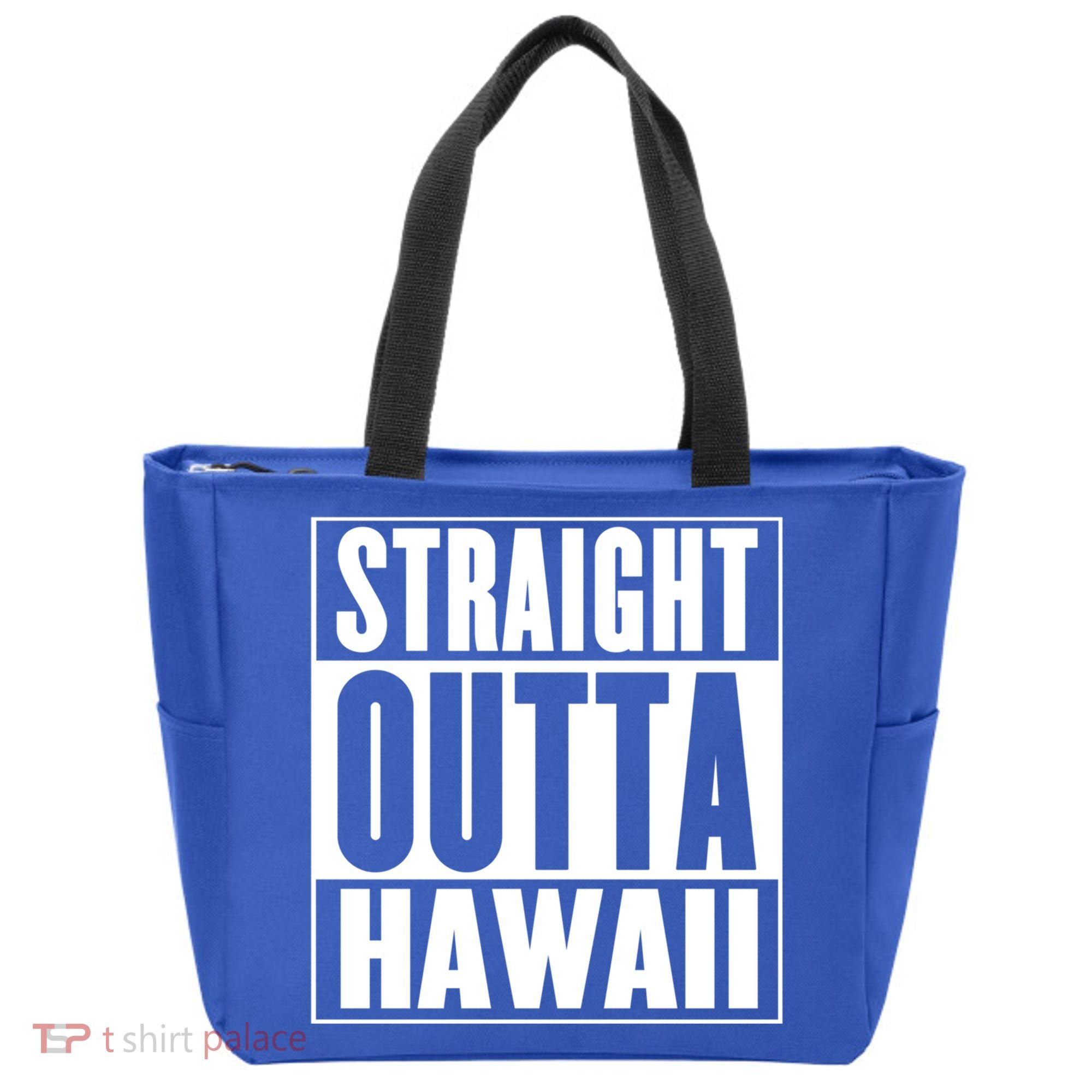 Straight Outta Hawaii Gift Cute Gift Tote Bag