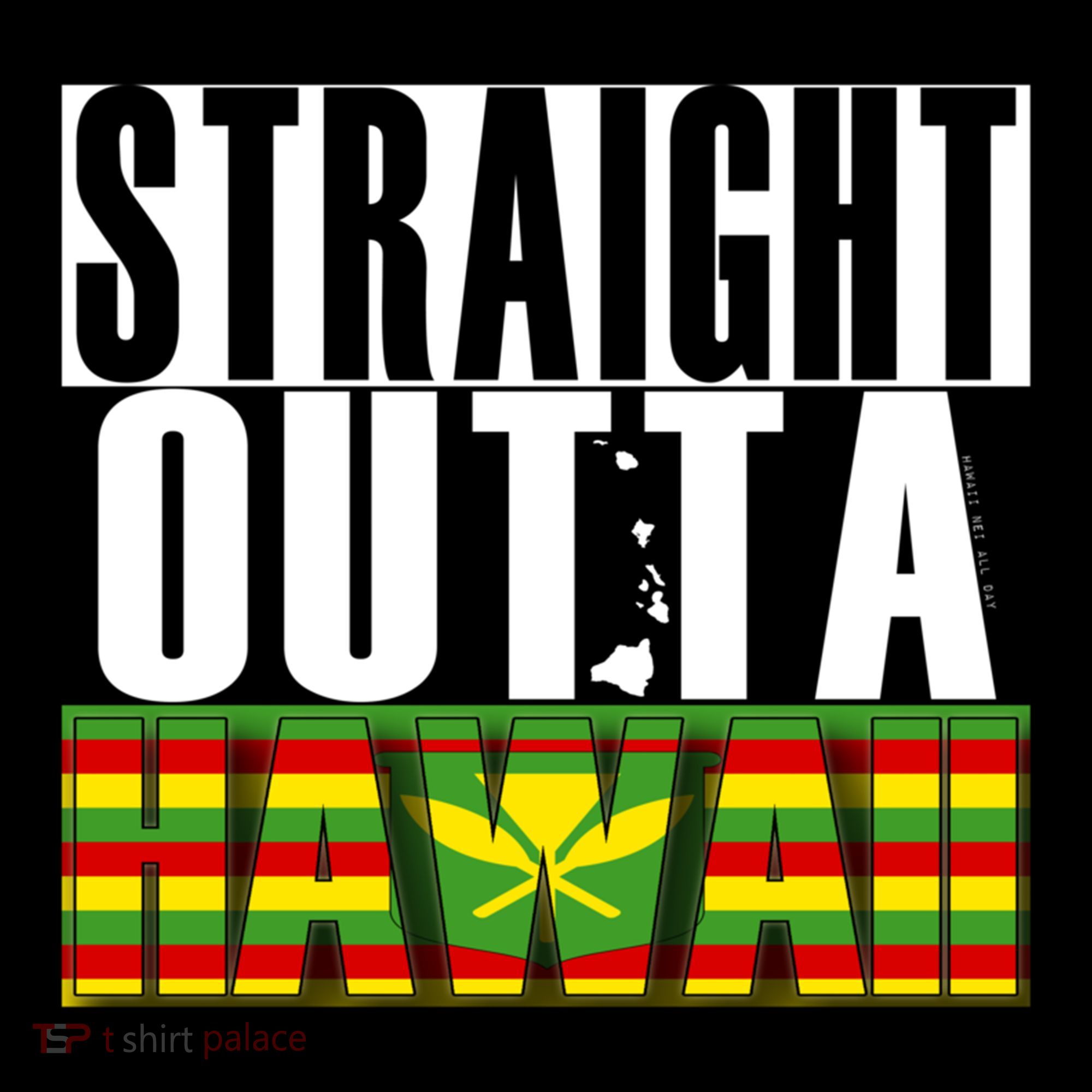 Straight Outta Hawaii Flag By Hawaii Nei All Day Gift Coffee Mug