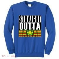 Straight Outta Hawaii Flag By Hawaii Nei All Day Gift Sweatshirt thumb 0