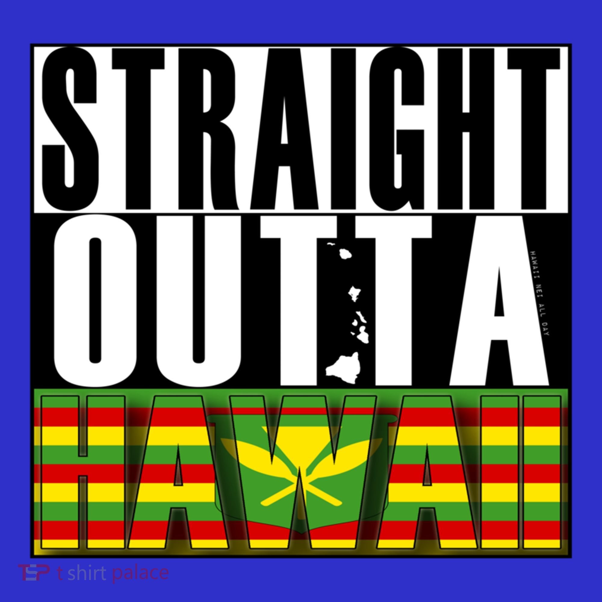 Straight Outta Hawaii Flag By Hawaii Nei All Day Gift Mousepad