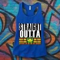 Straight Outta Hawaii Flag By Hawaii Nei All Day Gift Women's Tank Top thumb 3