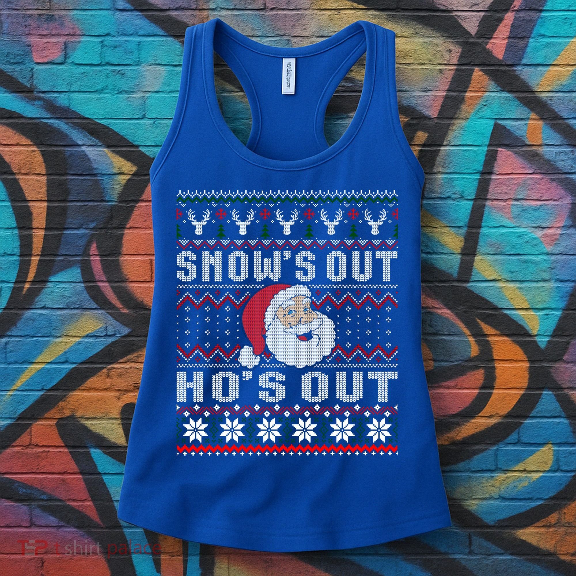 Snows Out Ho Ho Hos Sweater Style Christmas Santa Ugly Xmas Gift Women's Tank Top