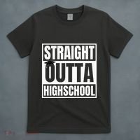 Straight Outta Highschool Graduation First Day Of School T-Shirt thumb 4