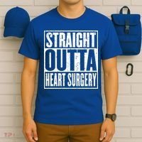 Straight Outta Heart Surgery Open Heart Recovery Get Well Gift T-Shirt thumb 6
