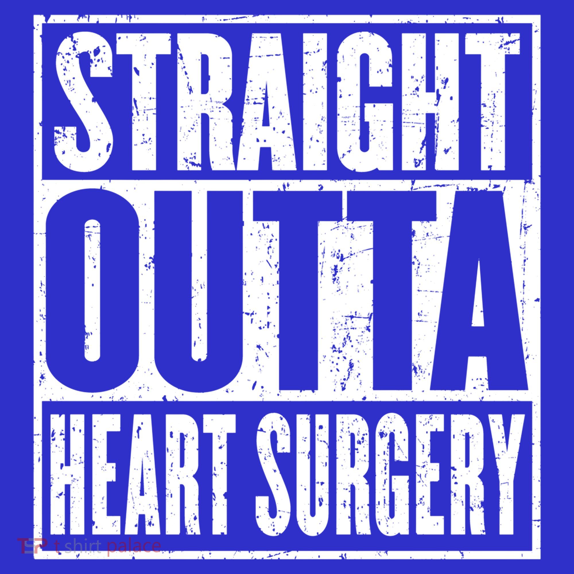 Straight Outta Heart Surgery Open Heart Recovery Get Well Gift T-Shirt