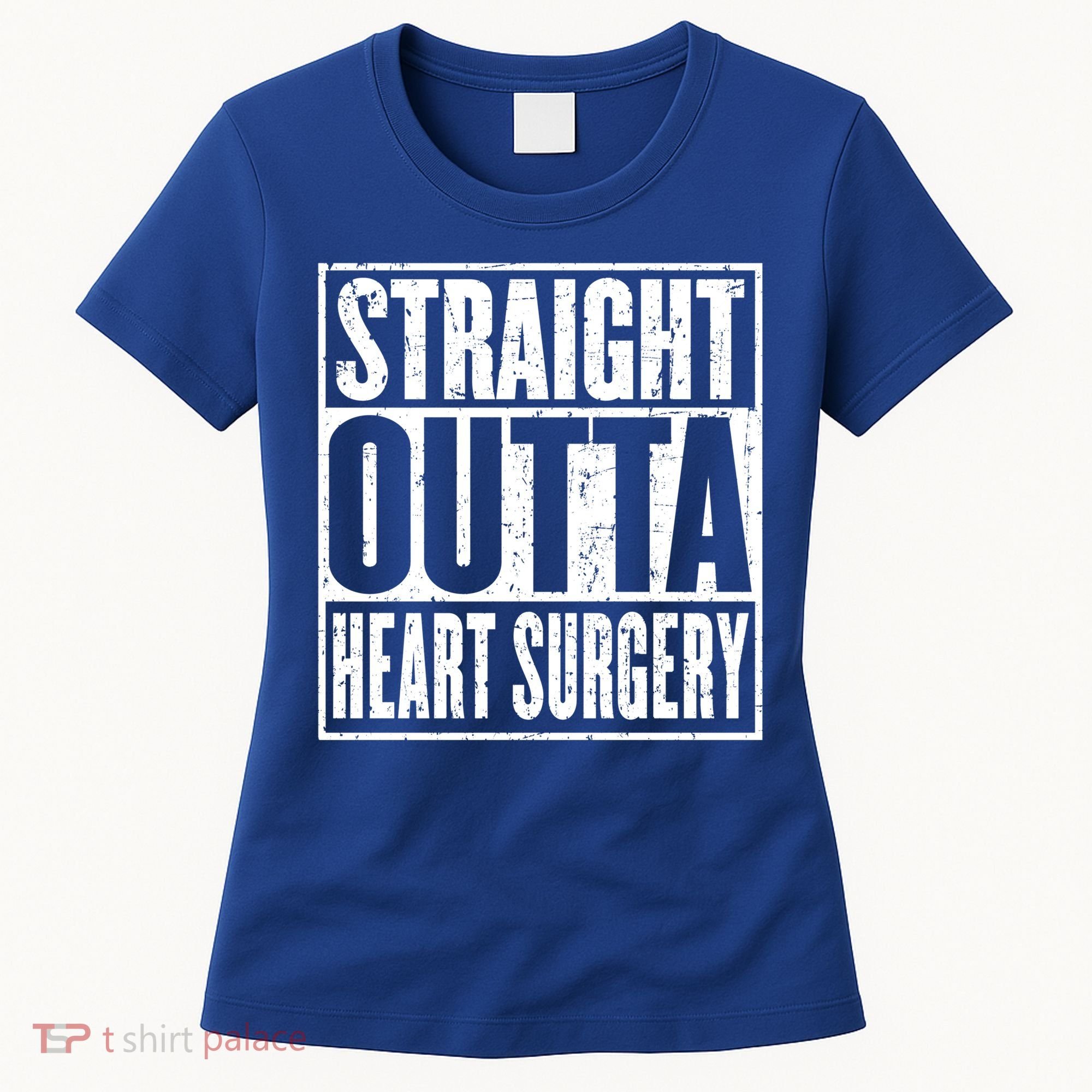 Straight Outta Heart Surgery Open Heart Recovery Get Well Gift Women's T-Shirt