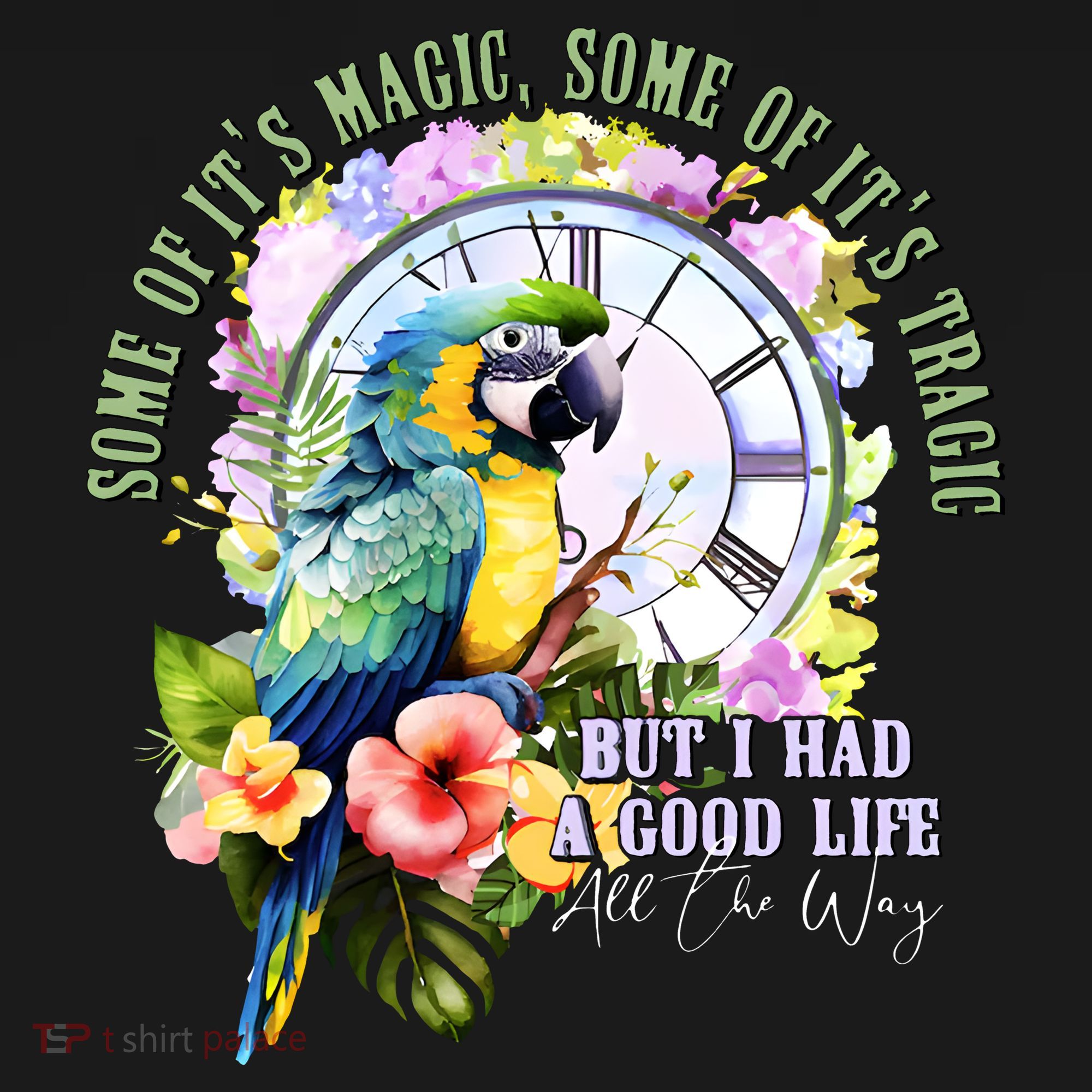 Some Of Its Magic Some Of Its Tragic But I Had A Good Life All The Way Women's Hoodie