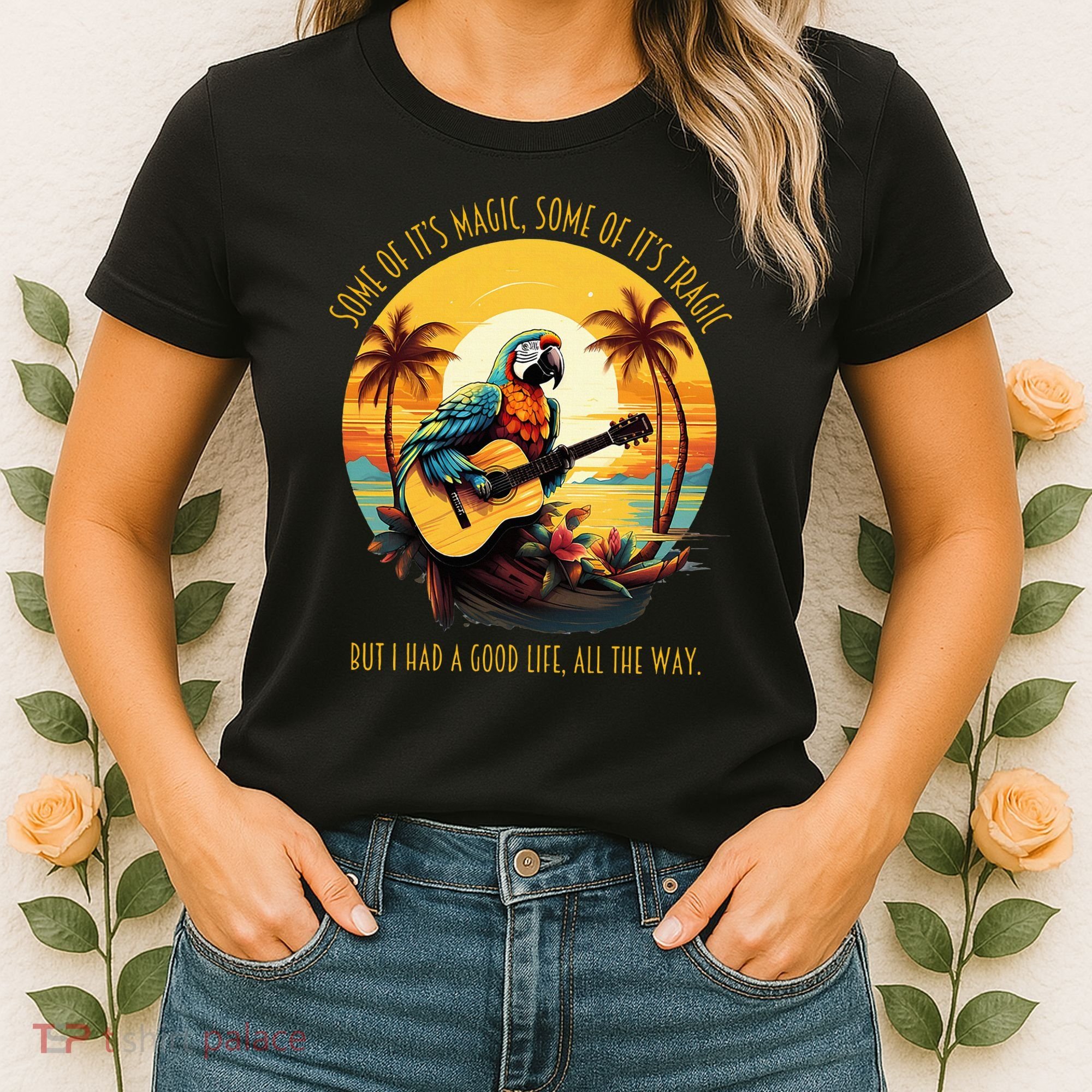 Some Of It's Magic Some Of It's Tragic Parrot Funny Women's T-Shirt
