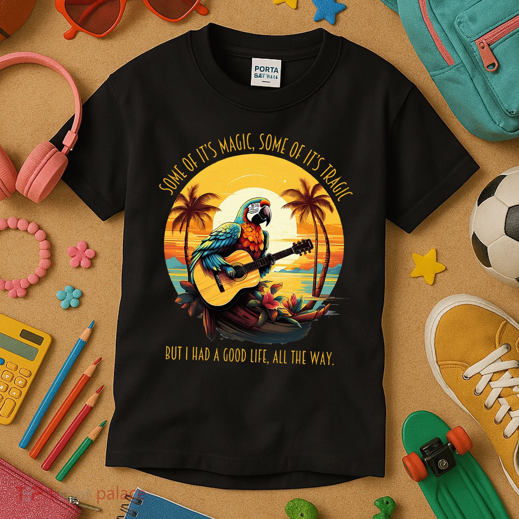 Some Of It's Magic Some Of It's Tragic Parrot Funny Kids T-Shirt