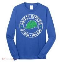 Safety Officer If I Run You Run Gift Health And Safety Engineer Cute Gift Long Sleeve Shirt thumb 0