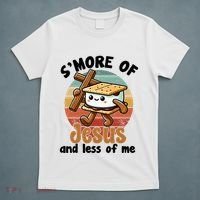 SMore Of Jesus And Less Of Me Funny Christian T-Shirt thumb 5