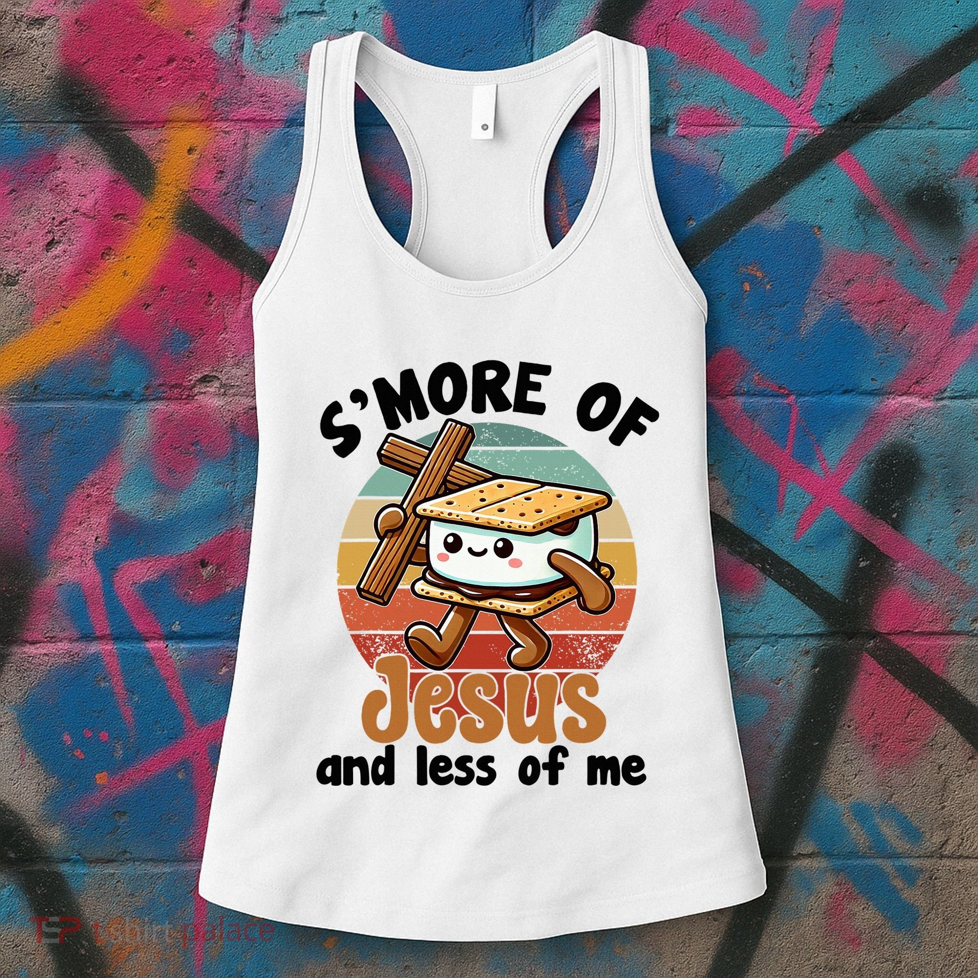 SMore Of Jesus And Less Of Me Funny Christian Women's Tank Top