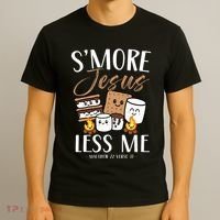 Smore Of Jesus Less Me Christian Camper Church Camping Gifts T-Shirt thumb 3