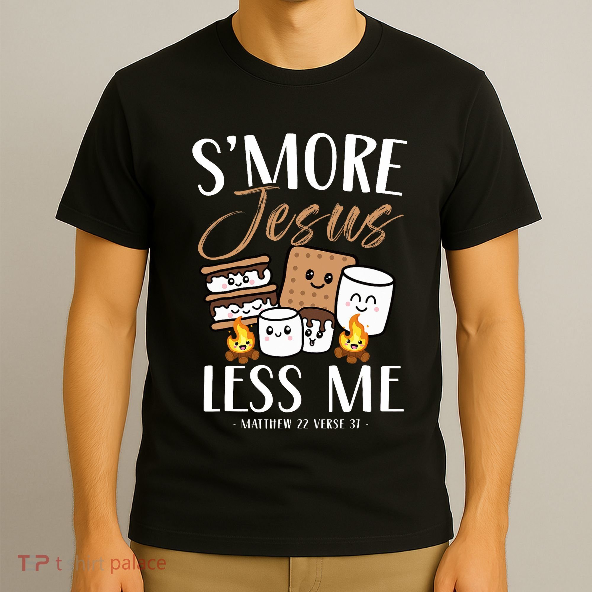 Smore Of Jesus Less Me Christian Camper Church Camping Gifts T-Shirt