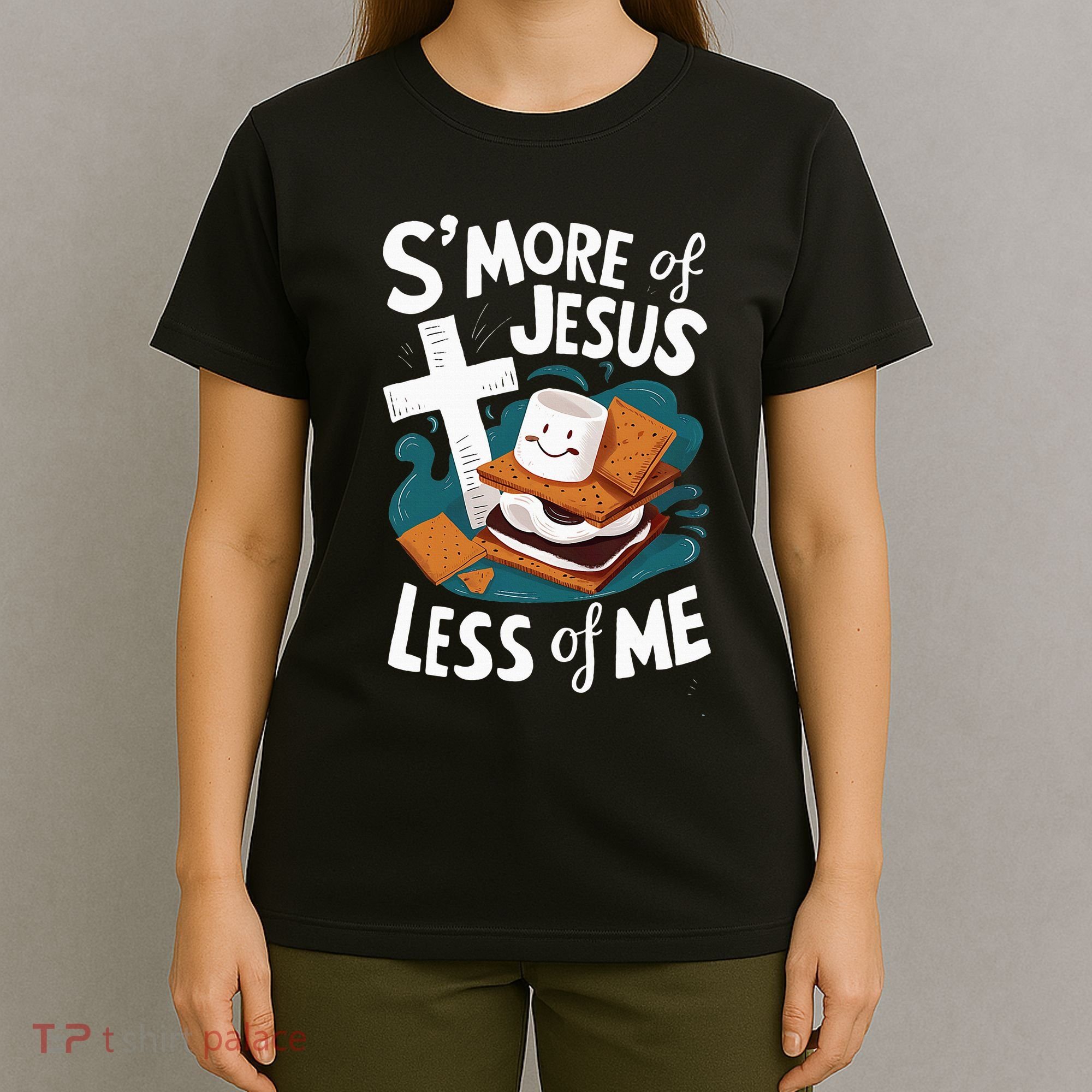 Smore Of Jesus And Less Of Me Bible Christianity T-Shirt