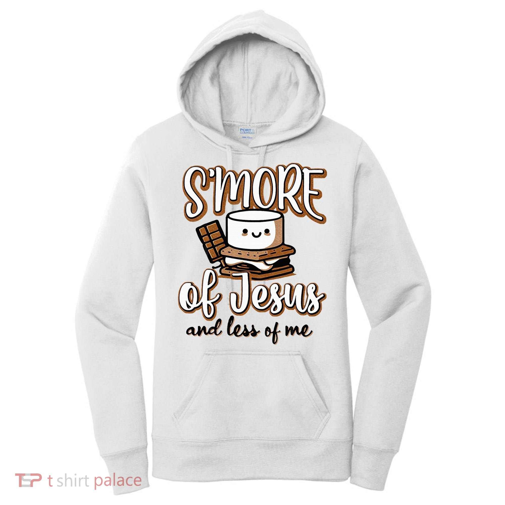 SMore Of Jesus Less Of Me Funny Christian Smore Women's Hoodie