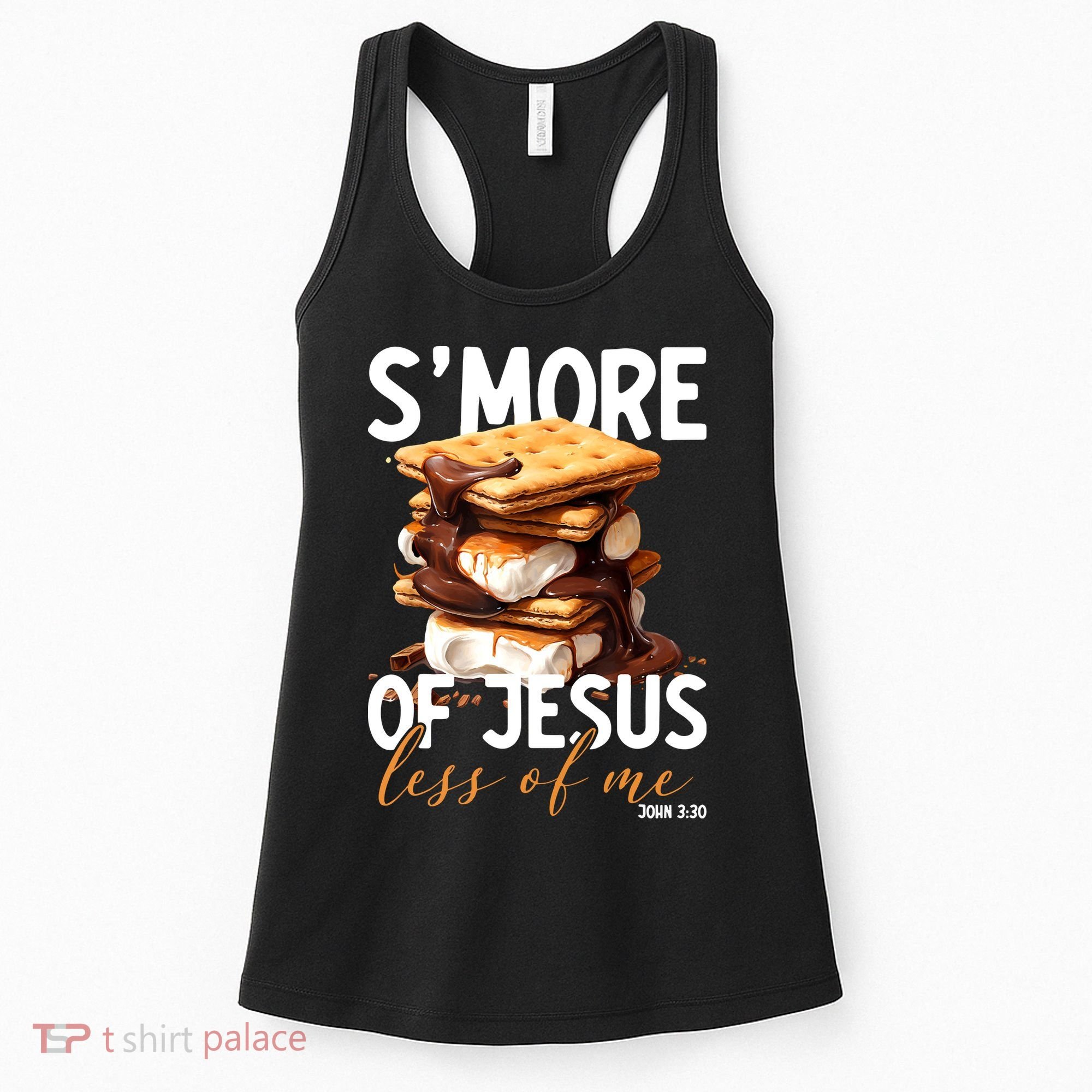 Smore Of Jesus Less Of Me Funny Christian Smore Gift Women's Tank Top