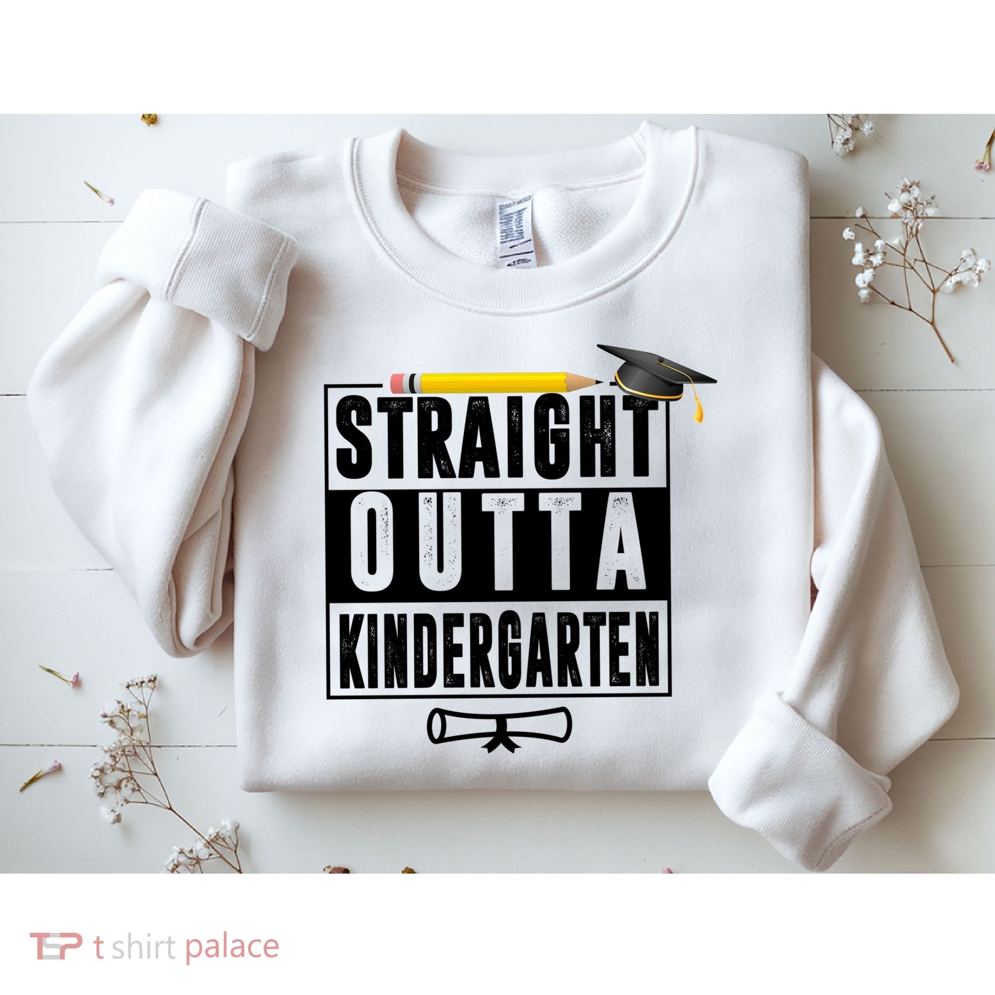 Straight Outta Kindergarten Sweatshirt
