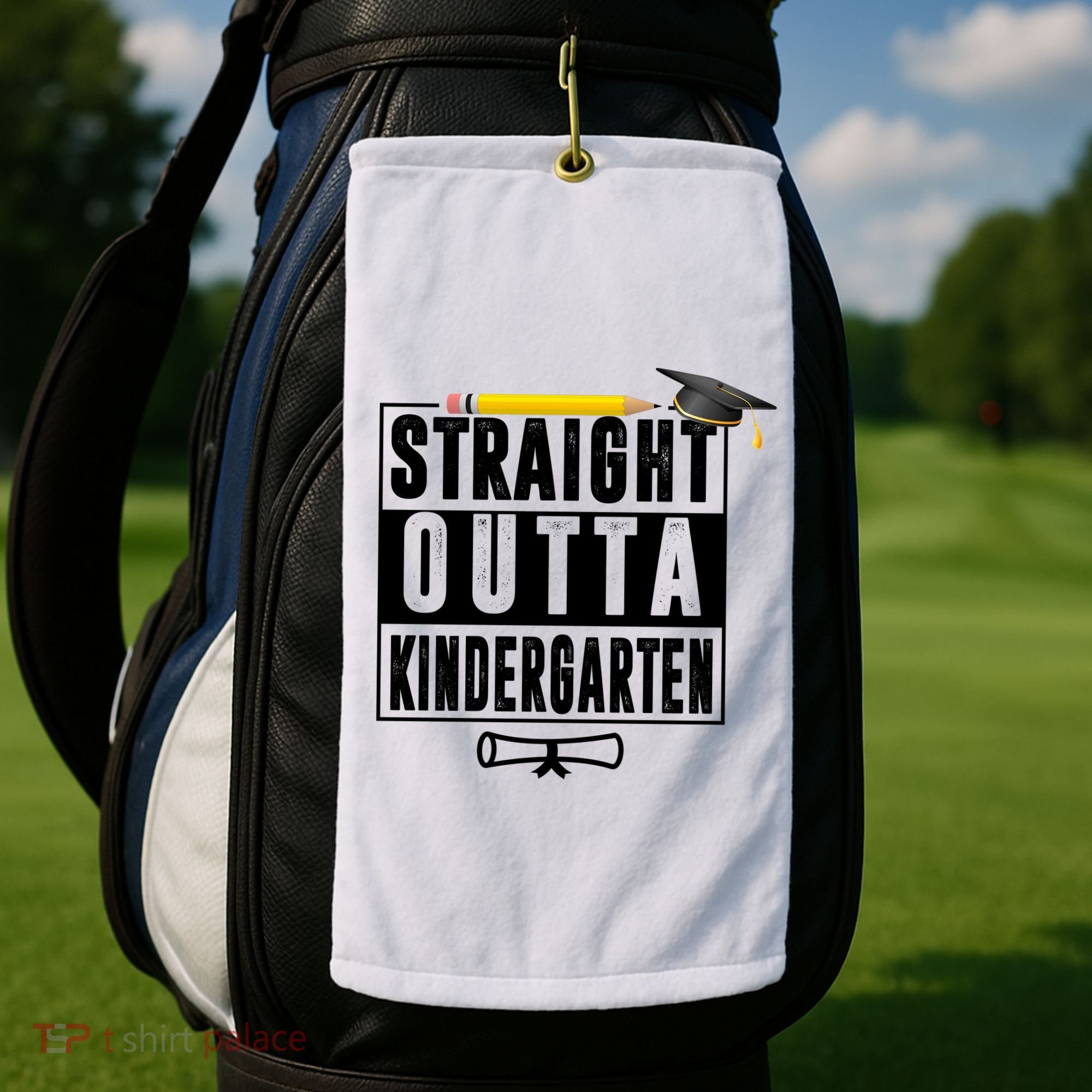 Straight Outta Kindergarten Golf Towel