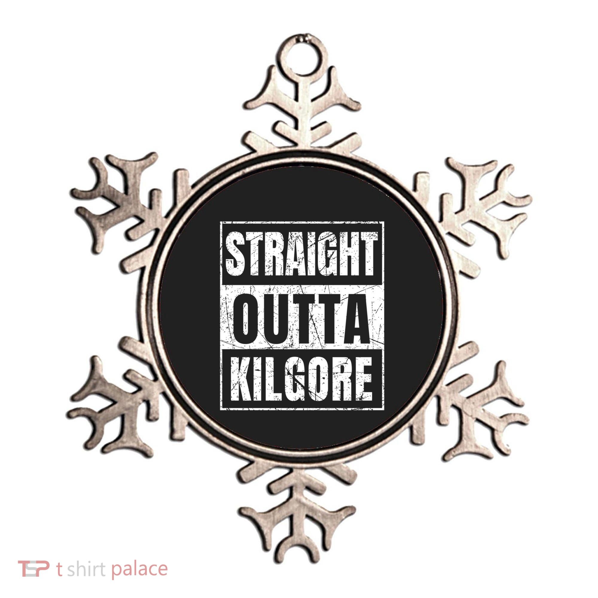 Straight Outta Kilgore Gift Ornament