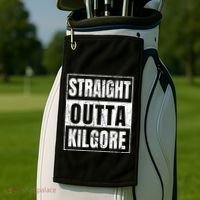 Straight Outta Kilgore Gift Golf Towel thumb 2