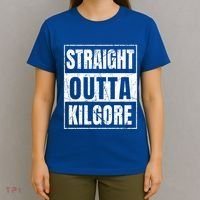 Straight Outta Kilgore Gift T-Shirt thumb 4