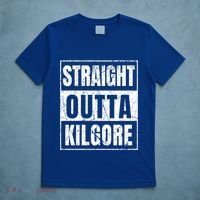 Straight Outta Kilgore Gift T-Shirt thumb 5