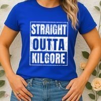 Straight Outta Kilgore Gift Women's T-Shirt thumb 2
