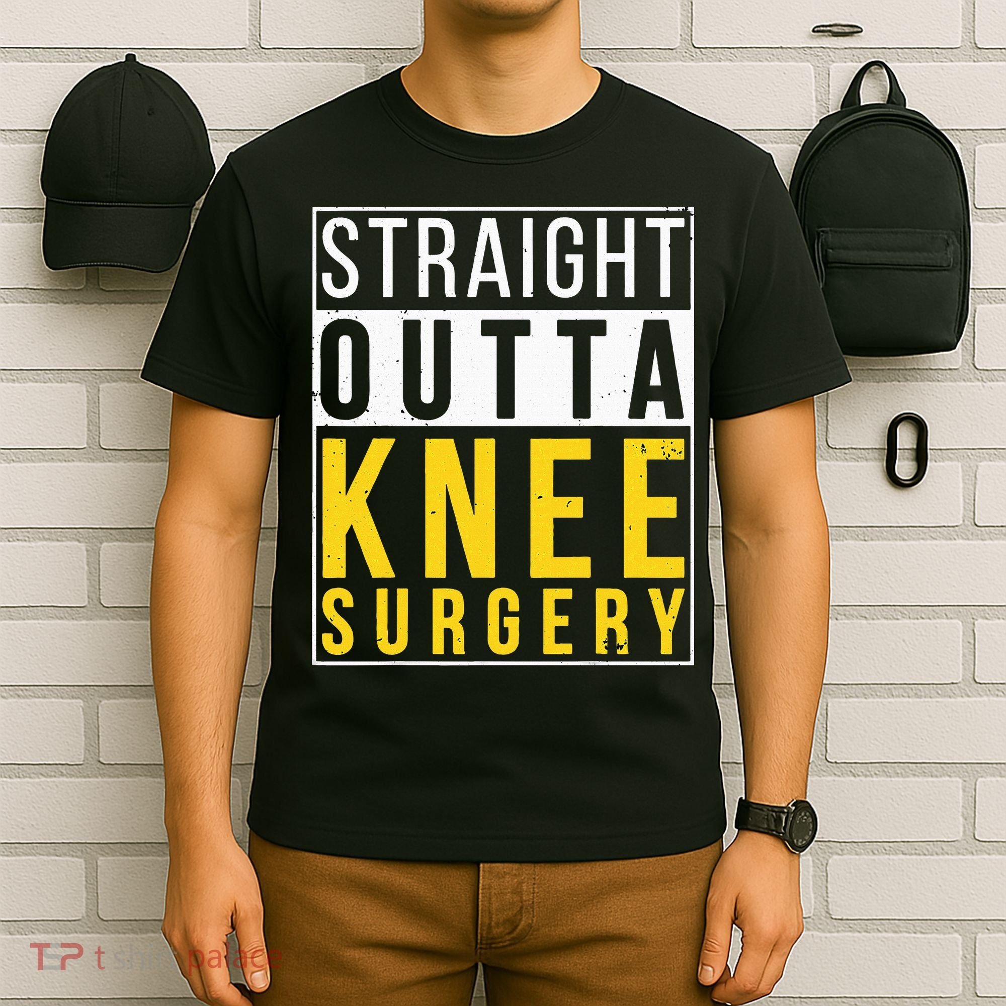 Straight Outta Knee Surgery Funny Recovery Get Well Gifts T-Shirt