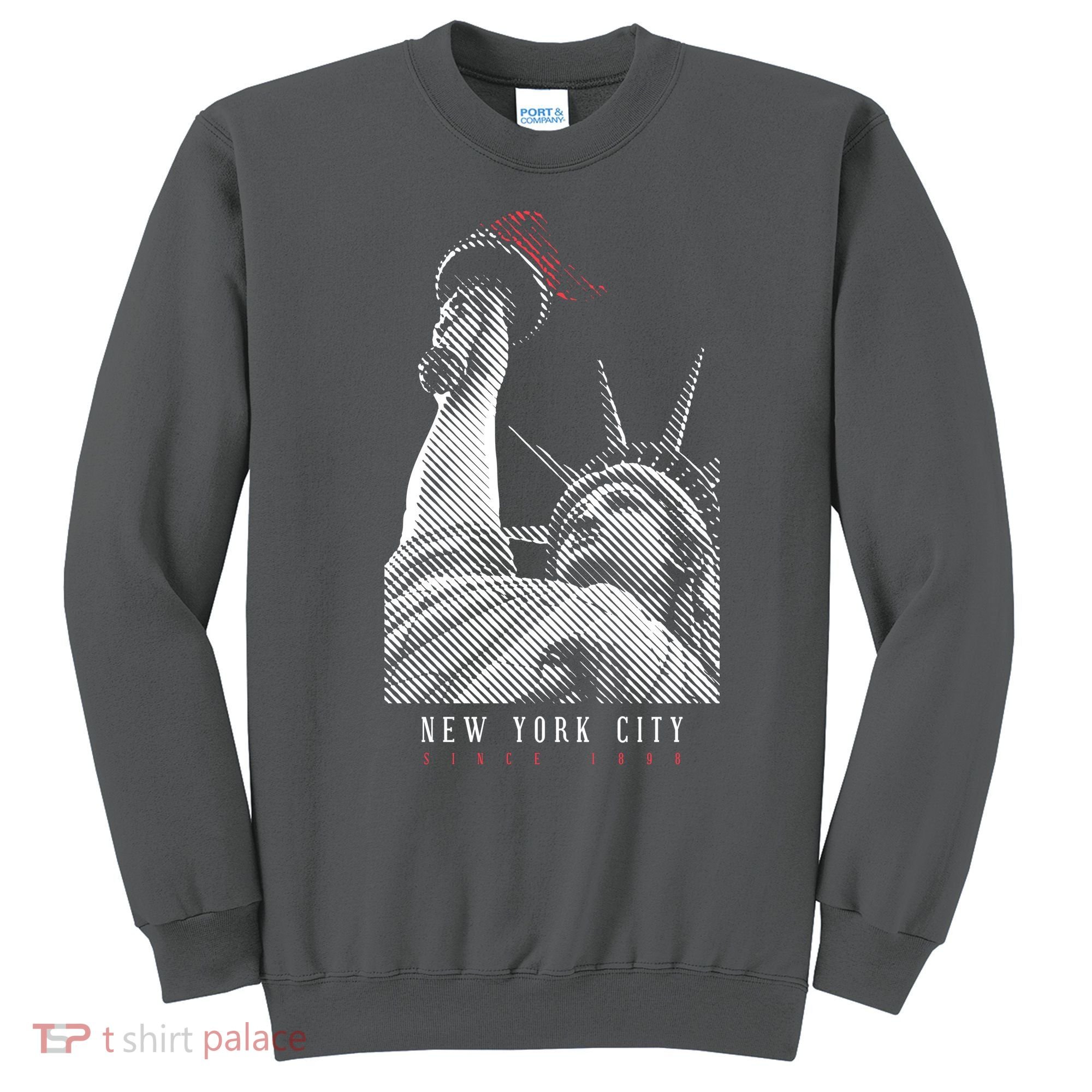 Statue Of Liberty New York City Since 1898 Sweatshirt