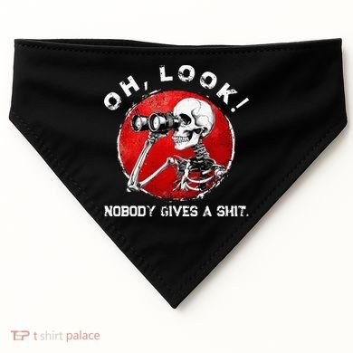 Skeleton Oh Look Nobody Gives A Shit USA-Made Doggie Bandana