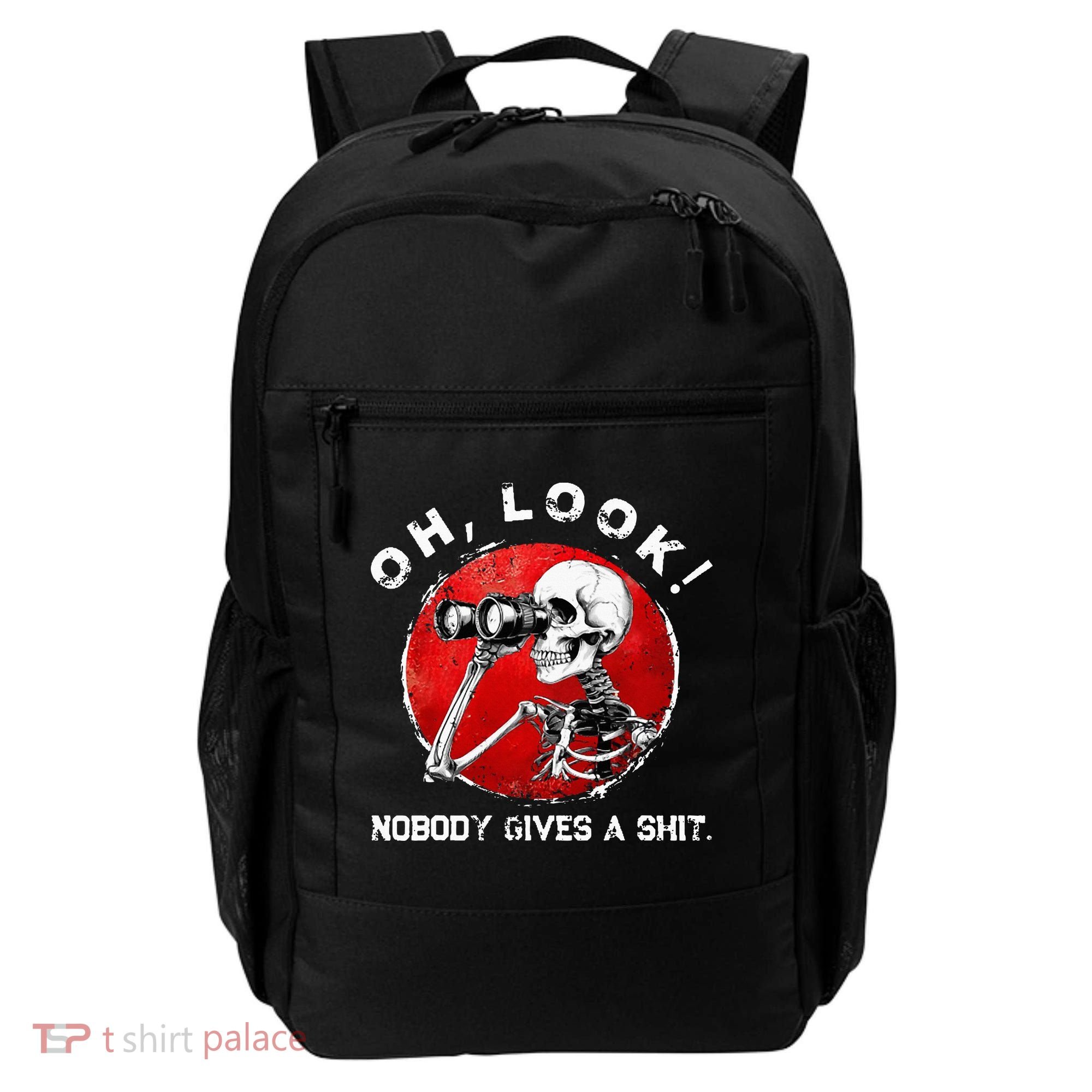 Skeleton Oh Look Nobody Gives A Shit Backpack