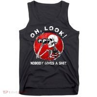 Skeleton Oh Look Nobody Gives A Shit Tank Top thumb 0