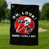 Skeleton Oh Look Nobody Gives A Shit Golf Towel thumb 1