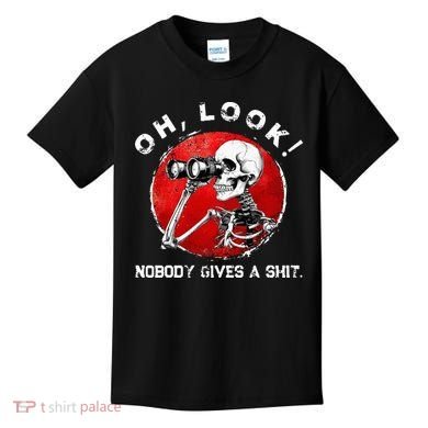 Skeleton Oh Look Nobody Gives A Shit Kids T-Shirt