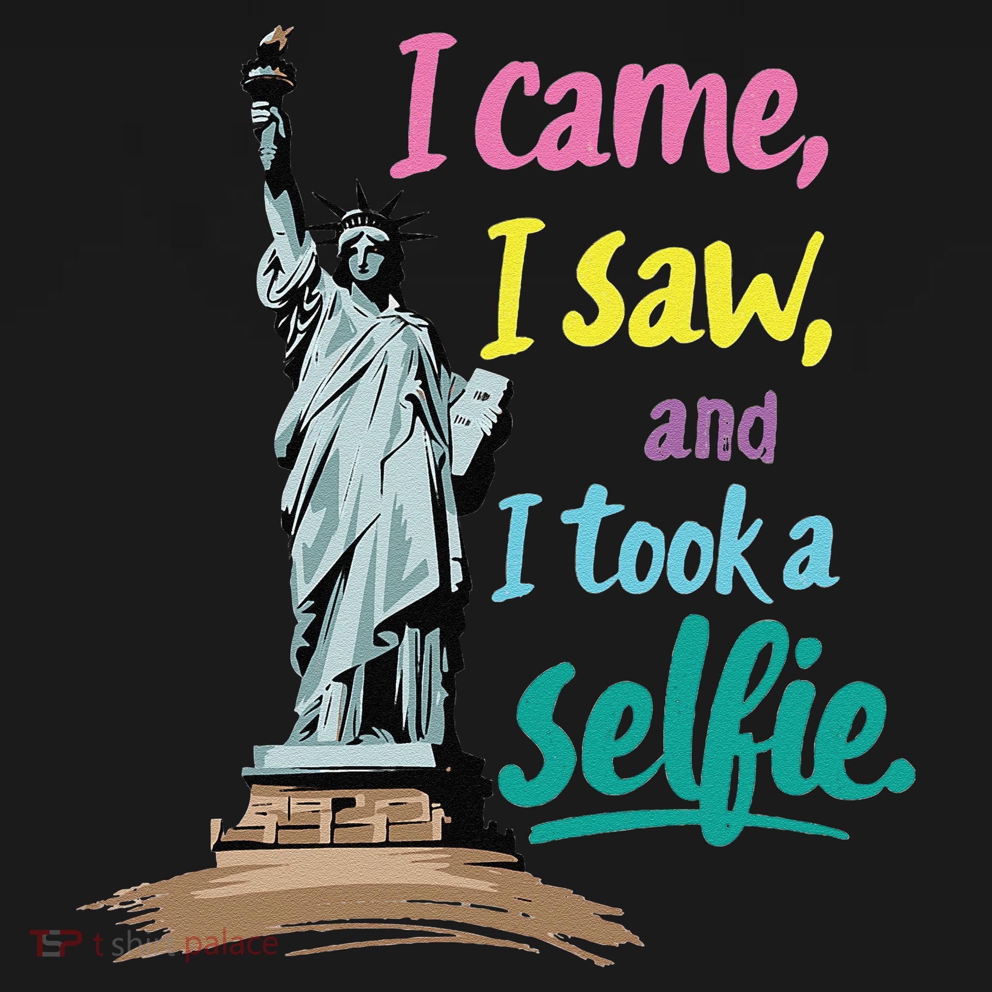Statue Of Liberty Museum Travel I Came I Saw I Took A Selfie Women's Hoodie