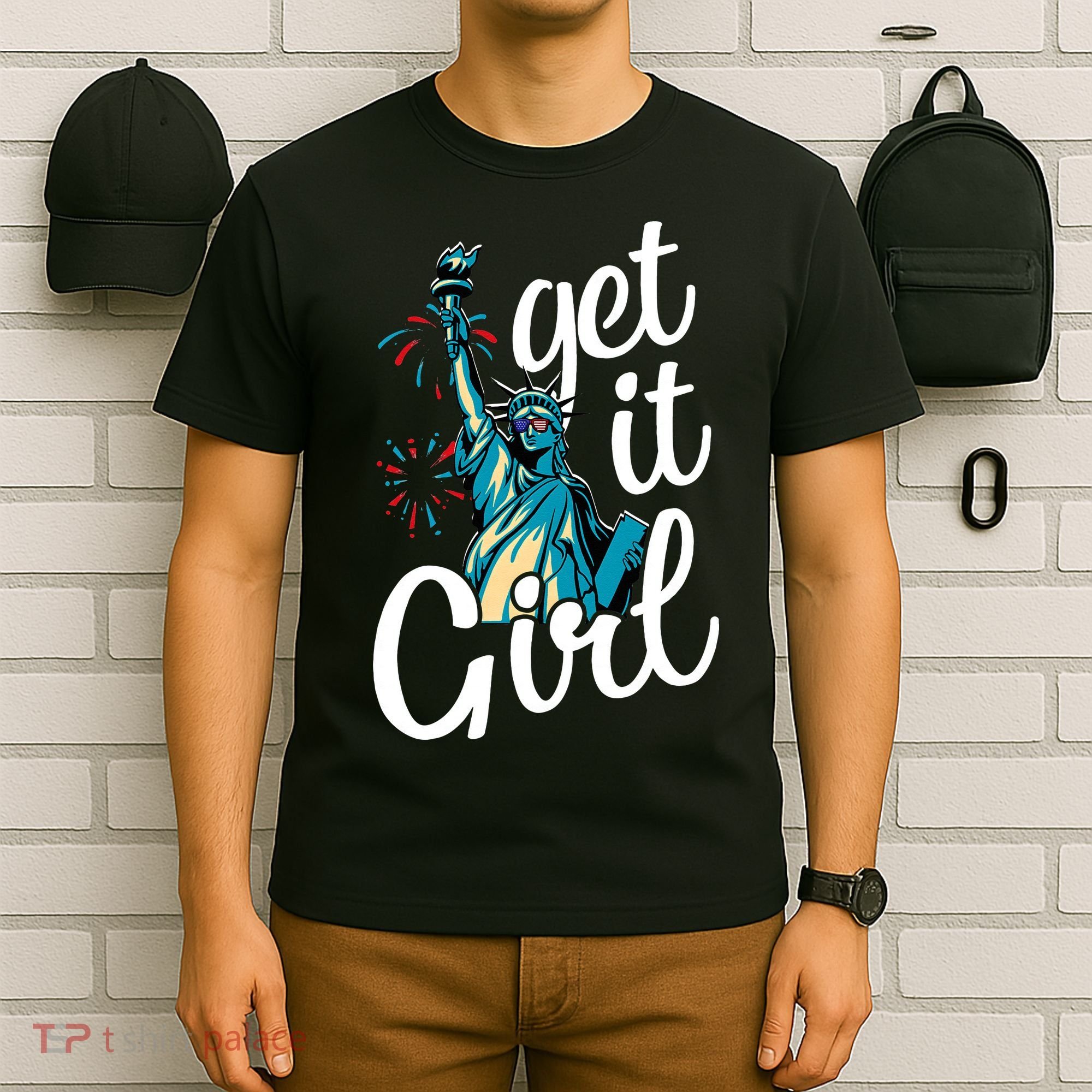 Statue of Liberty Get It American Flag 4th of July T-Shirt