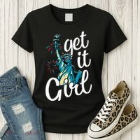Statue of Liberty Get It American Flag 4th of July Women's T-Shirt thumb 3