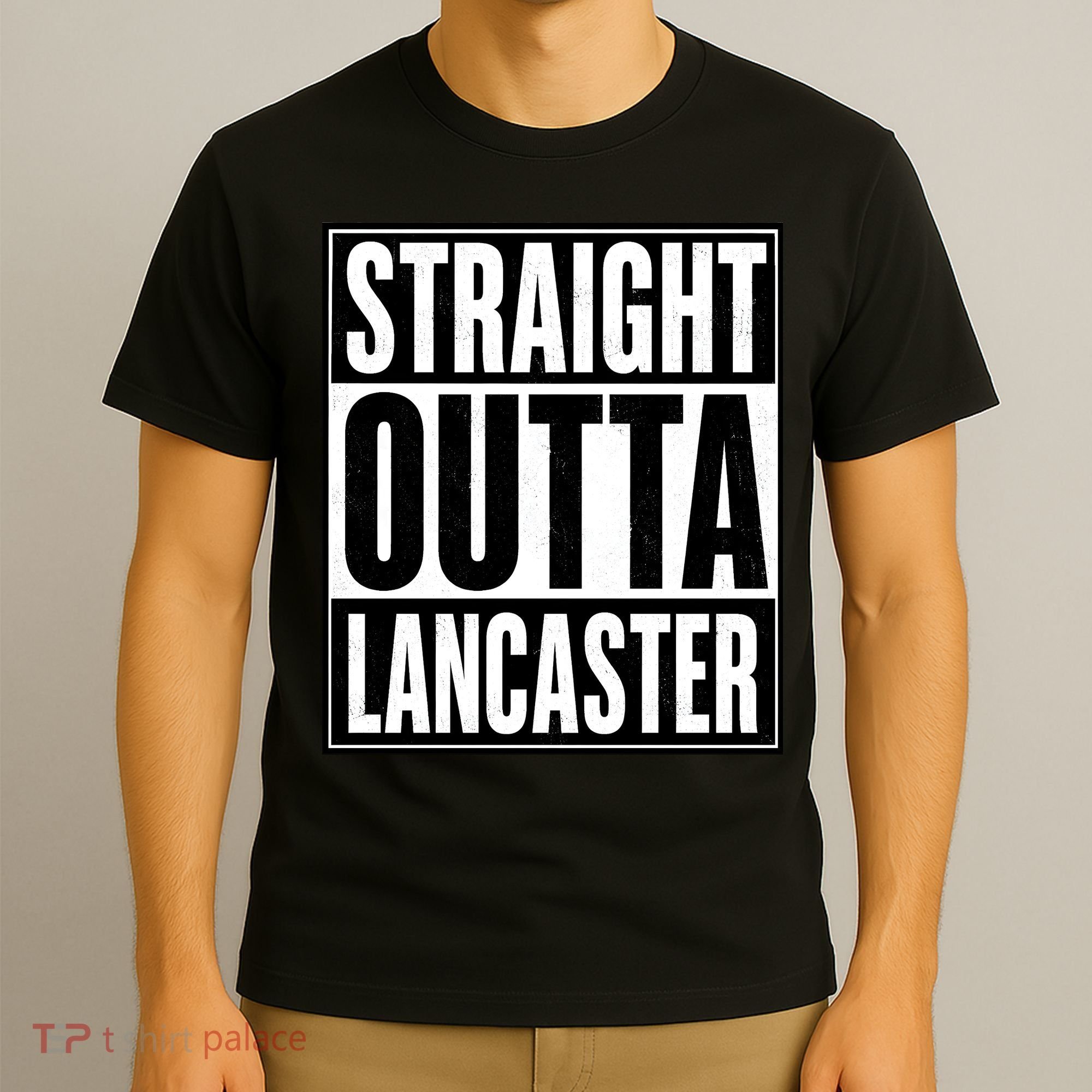 Straight Outta Lancaster T-Shirt