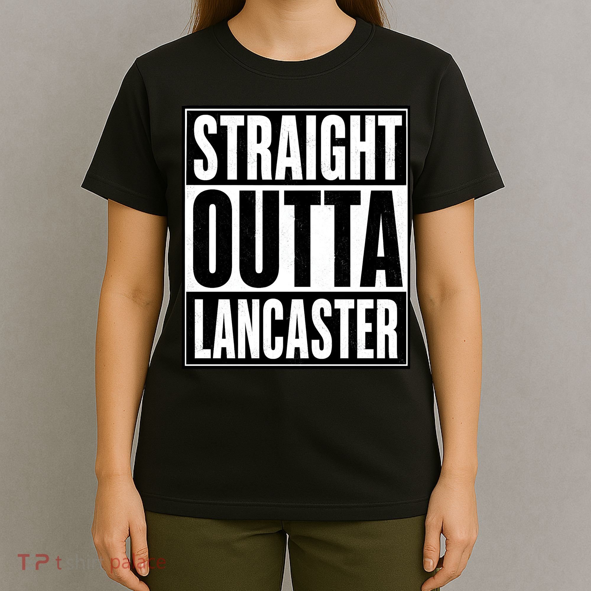 Straight Outta Lancaster T-Shirt