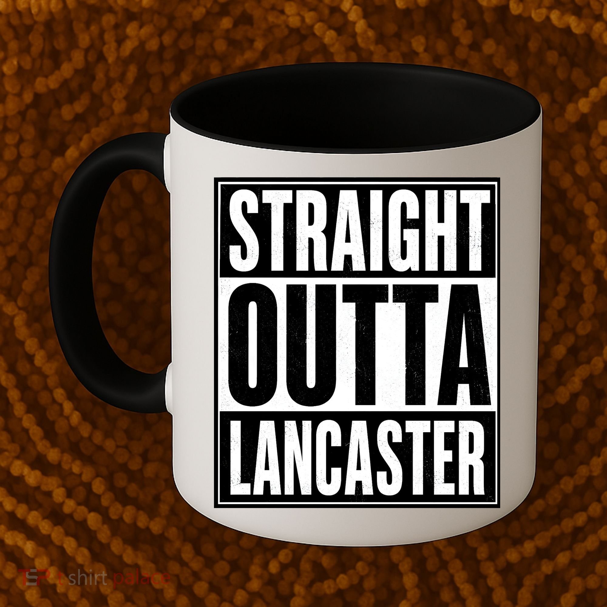 Straight Outta Lancaster Coffee Mug
