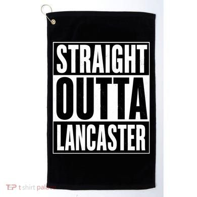 Straight Outta Lancaster Golf Towel