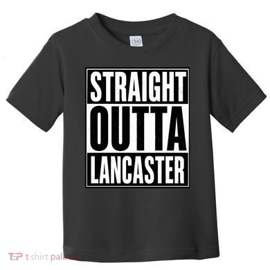 Straight Outta Lancaster Toddler T-Shirt