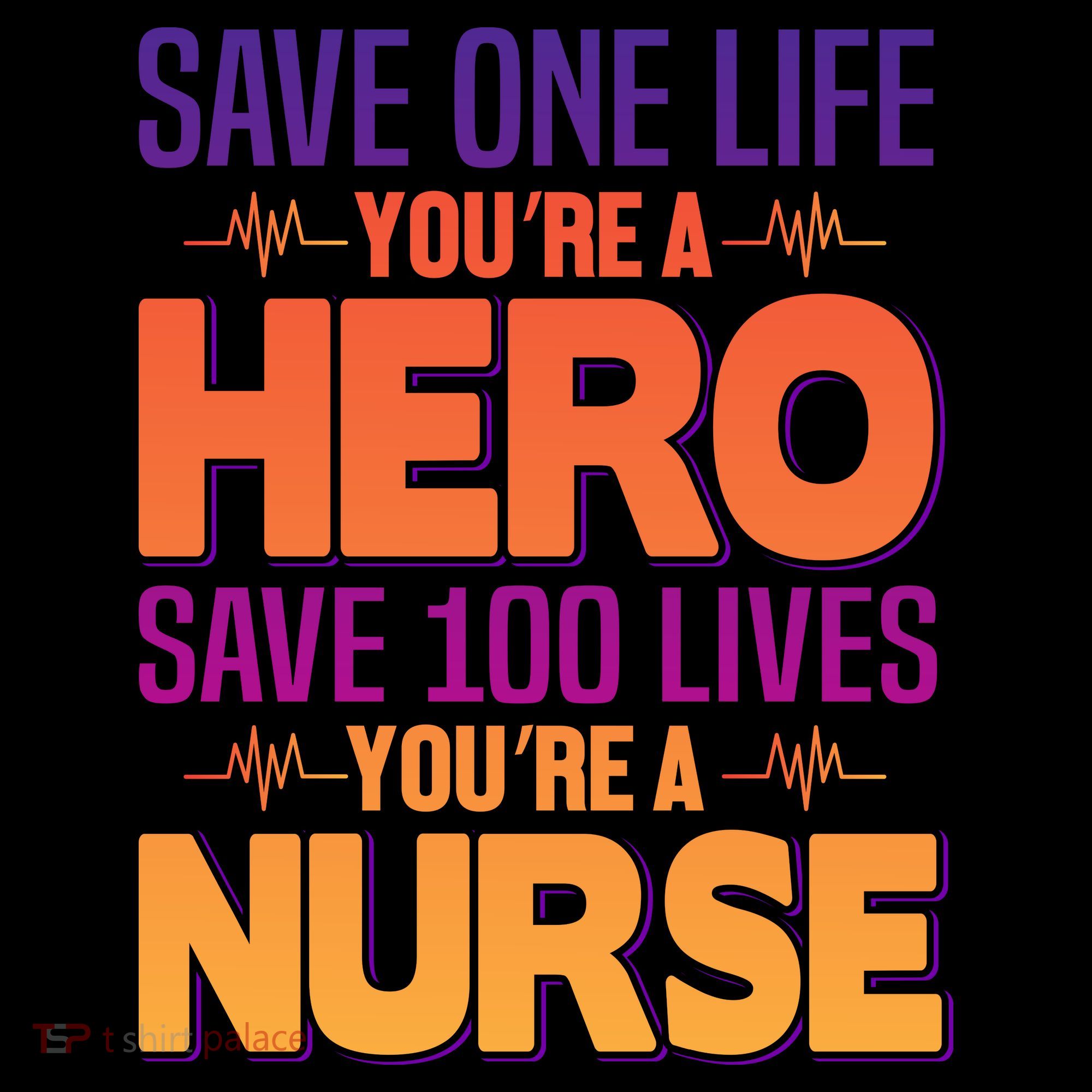 Save One Life You're A Hero Save 100 Lives You're A Nurse Hoodie