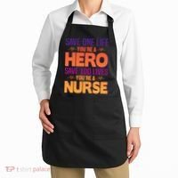 Save One Life You're A Hero Save 100 Lives You're A Nurse Apron thumb 2