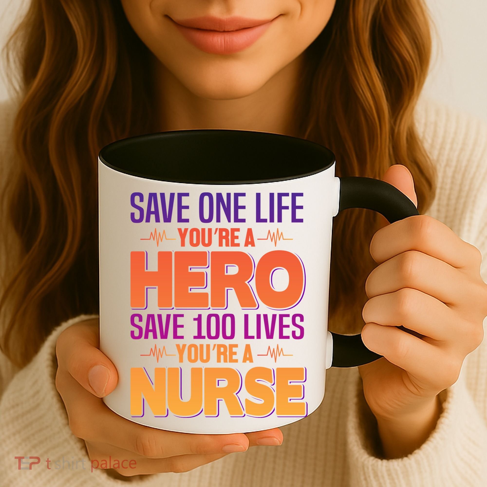 Save One Life You're A Hero Save 100 Lives You're A Nurse Coffee Mug