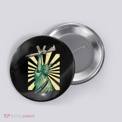 Statue Of Liberty Ar 15 Gun Loving American Button